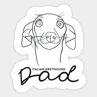 Italian Greyhound dad; with cute cartoon IGGY black line art. Sticker